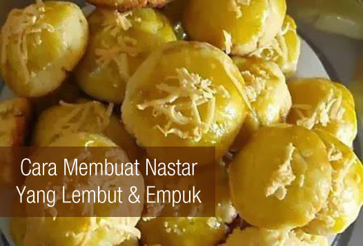 Resep Nastar Lembut & Empuk